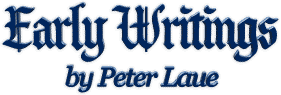 Early Writings by Peter Laue